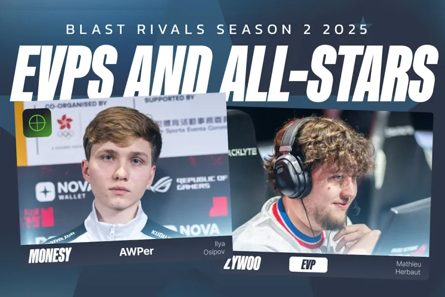 EVP и All-Stars турнира BLAST Rivals 2025 S2