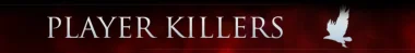 Player Killers