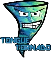 Tongue Tornado
