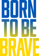 Изображение Born To Be Brave 2022