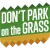 Изображение Don't Park on the Grass