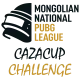 Изображение Mongolian National PUBG League Off-Season x Cazacup Challenge